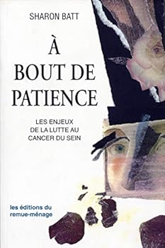 Paperback A bout de patience [French] Book