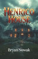 Henrico House 1964526876 Book Cover