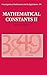 Mathematical Constants II (Encyclopedia of Mathematics and its Applications)