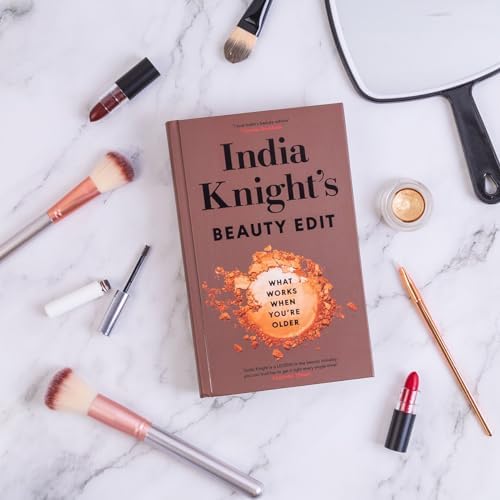 India Knight's Beauty Edit: What Works When You're Older