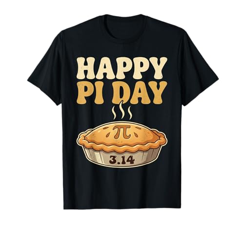 Happy Pi Day Shirt Pie 3.14 Math Lover Geek Student T-Shirt
