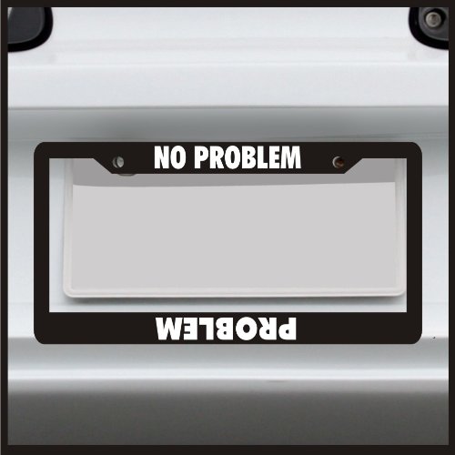 Sticker Connection | No Problem/Problem | Universal Funny License Plate Frame For Car, Truck, Van, Sticker Vinyl Decal Fits Standard Usa License Plates #TOP4