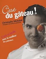 C'est Du Gâteau! 2259206301 Book Cover