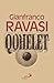 Qoelet. Il Libro Più Originale E «Scandaloso» Dell'antico Testamento - 3