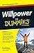 Willpower For Dummies (For Dummies Series)