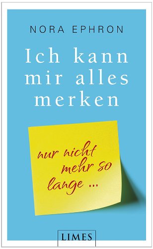 Amazon.com: Ich kann mir alles merken.: Nur nicht mehr so lange (German