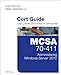 MCSA 70-411 Cert Guide: Administering Windows Server 2012