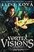 Vortex Visions (Vortex Chronicles)