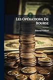  Les OpÃ(c)rations De Bourse