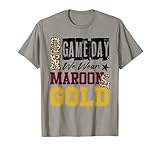 On Gameday Football We Wear Maroon And Gold School Spirit T-Shirt