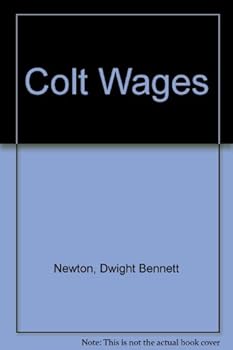 Hardcover Colt Wages [Large Print] Book