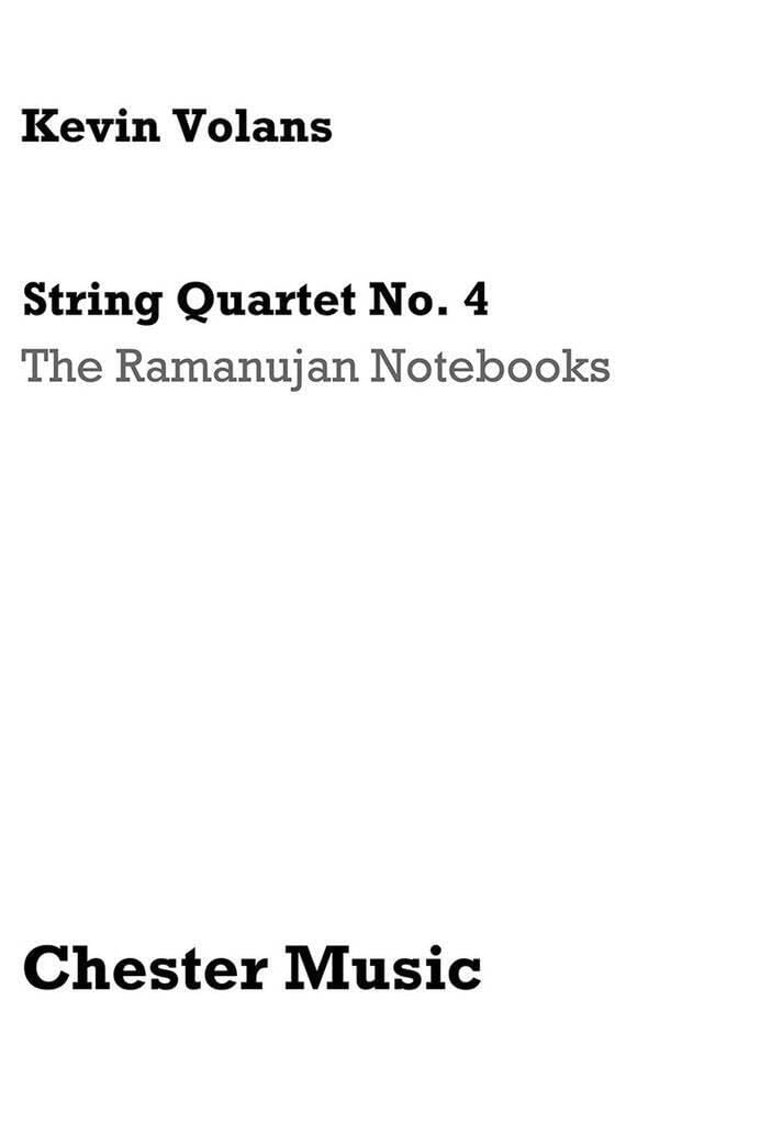 String Quartet No. 4 The Ramanujan Notebooks partition pour enrichir votre répertoire