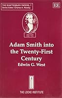 Adam Smith into the Twenty-First Century 1858981972 Book Cover