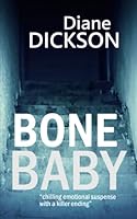Bone Baby 1521877858 Book Cover