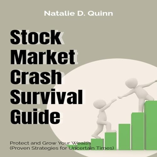 Stock Market Crash Survival Guide by Natalie D. Quinn episode artwork