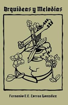 Paperback orquídeas y melodías (Spanish Edition) [Spanish] Book
