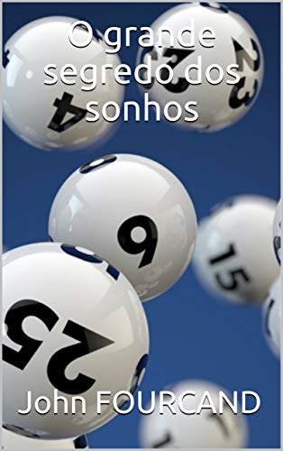 O grande segredo dos sonhos