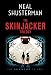 Neal Shusterman's Skinjacker Trilogy: Everlost; Everwild; Everfound (The Skinjacker Trilogy)