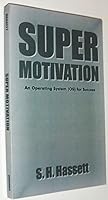 Super Motivation: An Operating System 0805963200 Book Cover