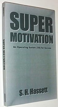 Paperback Super Motivation: An Operating System Book
