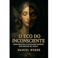 O Eco do Inconsciente