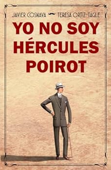Hardcover YO NO SOY HÉRCULES POIROT: Un homenaje a las novelas clásicas de detectives (Los casos de Héracles y Agatha) (Spanish Edition) [Spanish] Book