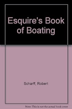 Hardcover Esquire's Book of Boating Book