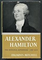 Alexander Hamilton, The Revolutionary Years B00BS04368 Book Cover