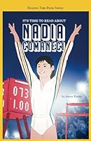 READING TIME BOOK SERIES: IT’S TIME TO READ ABOUT NADIA COMANECI B09WHB6JB9 Book Cover