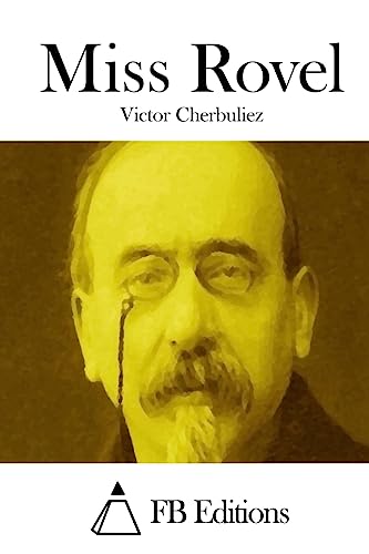 Miss Rovel [French] 1512047198 Book Cover