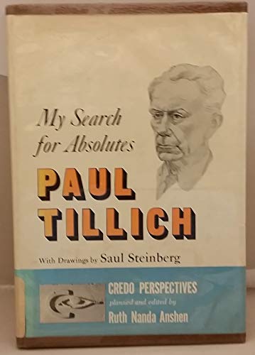 My Search For Absolutes; with Drawings by Saul ... B002B9TECI Book Cover