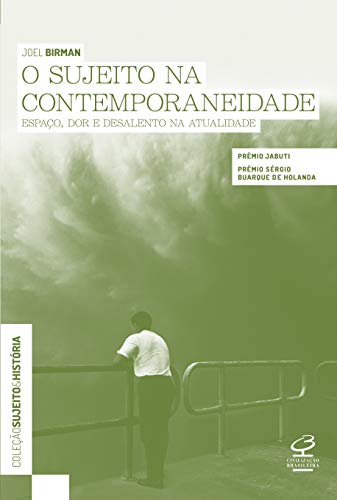 O sujeito na contemporaneidade: Espaço, dor e desalento na atuali...
