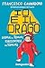 Io e il drago. Storia di Tommi, raccontata da Tommi