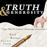 Truth & Generosity: How Truth Makes Language Possible