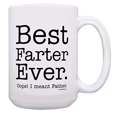 Best Farter Ever 15oz Ceramic Mug
