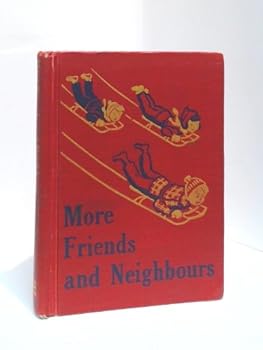 Unknown Binding More Friends and Neighbours Book