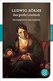 ludwig börne schule  Das große Lesebuch (Fischer Klassik)