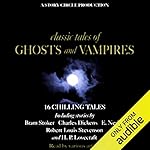 Cover of Classic Tales of Ghosts and Vampires