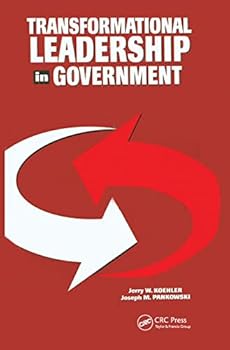 Hardcover Transformational Leadership in Government (St Lucie) Book
