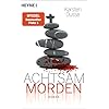 Achtsam morden: Roman (Achtsam morden-Reihe, Band 1) Taschenbuch – 10. Juni 2019