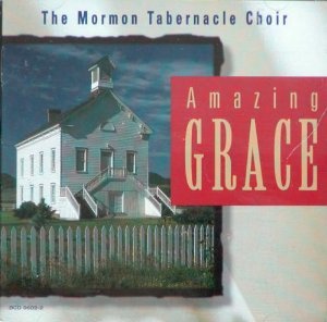 Amazing Grace [Audio CD] Mormon Tabernacle Choir