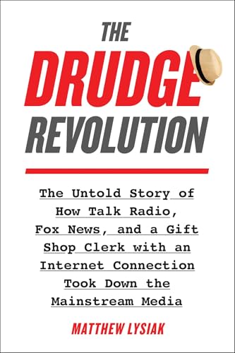 The Drudge Revolution view 2