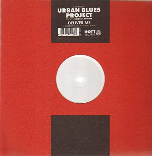 Deliver me (Urban Blues Project Vocal Mix, Feat. Michael Procter) [Import]