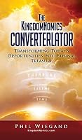 The Kingdomnomics Converterlator 1498446663 Book Cover