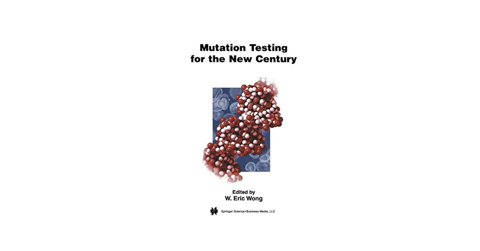 Amazon | Mutation Testing for the New Century (Advances in