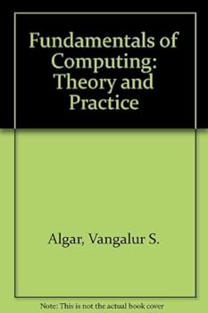 Hardcover Fundamentals of Computing: Theory and Practice Book
