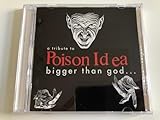 Poison Idea-Bigger Than God