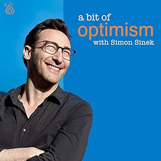 A Bit of Optimism Audiobook By Simon Sinek cover art