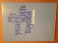 My Years with Toyota B0000CP390 Book Cover
