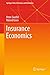 Insurance Economics (Springer Texts in Business and Economics)